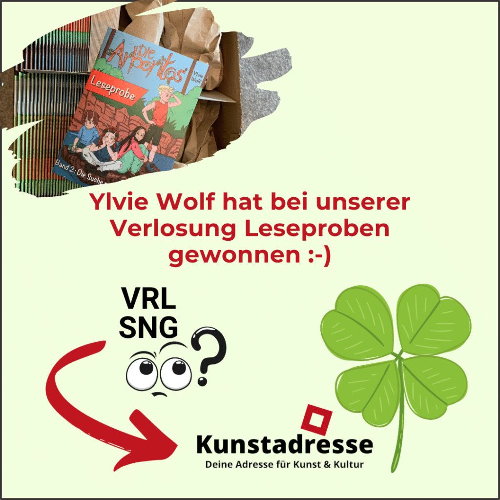 Kunstadresse, Deine Adresse für Kunst & Kultur, VRLSNG??? Ylvie Wolf hat bei unserer Verlosung Leseproben gewonnen