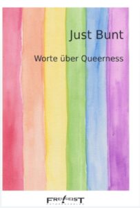 Buchcover Just Bunt, Worte über Queerness, Antologie
