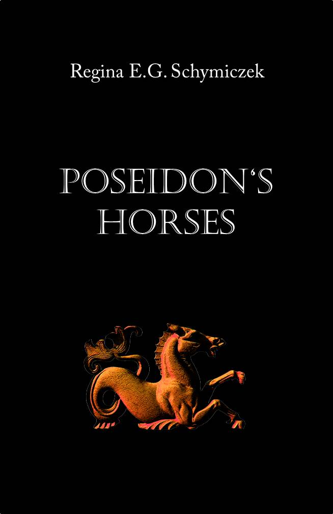 Poseidon's Horses, Buchcover, Bild: Regina E. G. Schymiczek