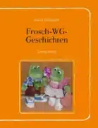 Buchcover Frosch-WG-Geschichten Sammelband