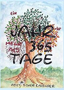 Buchcover von "Ein Jahr ist mehr als 365 Tage - Poetischr Kalender", Poesie von Birgit Kretzschmar