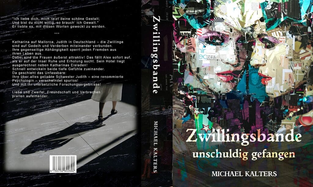 Buchcover von Zwillingsbande - Unschuldig gefangen, Thriller / Psychodrama von Michael Kalters